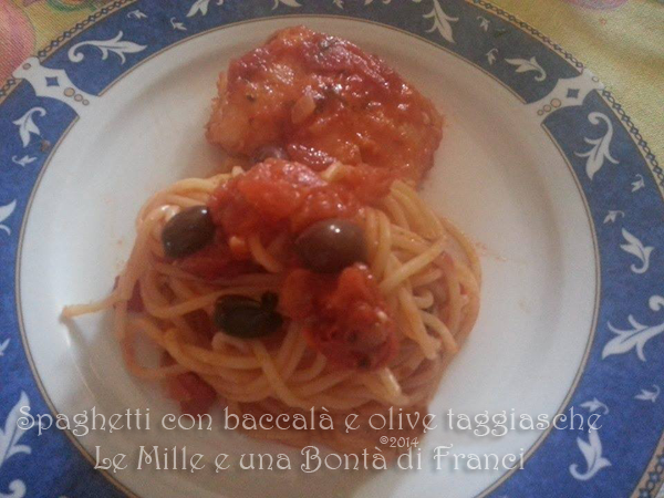 Spaghetti con baccalà e olive taggiasche