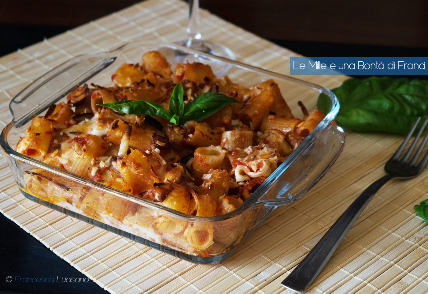 Pasta alla norma al forno | Le Mille e una Bontà di Franci