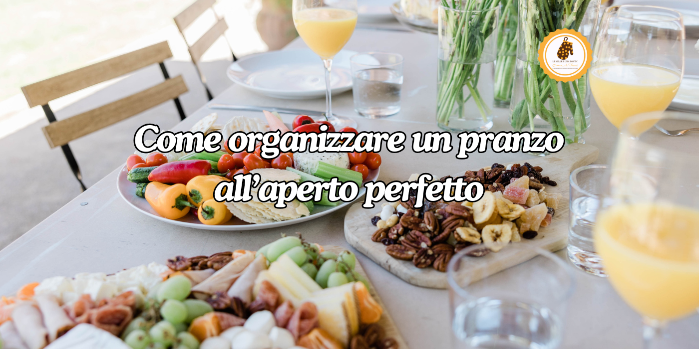 come organizzare un pranzo all'aperto