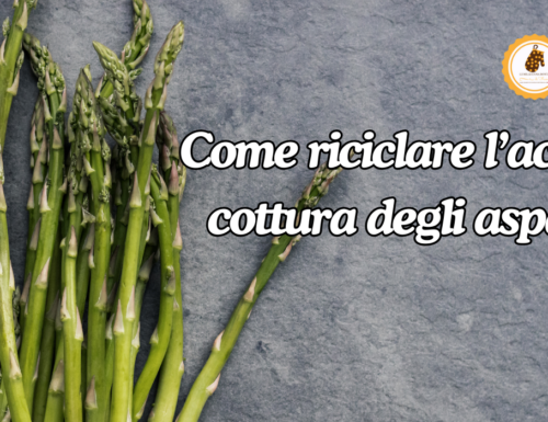 Come riutilizzare l’acqua di cottura degli asparagi